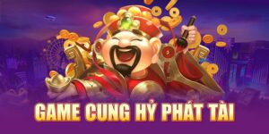 cung hy phat tai 2