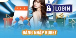 đăng nhập Kubet