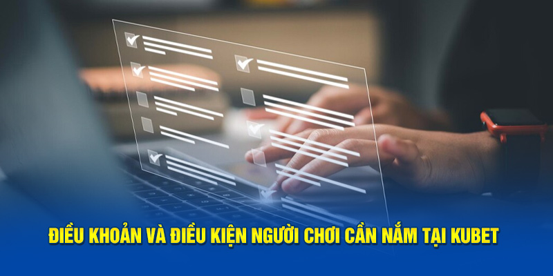 Cập nhật quy định cá cược tại Kubet dành cho người chơi