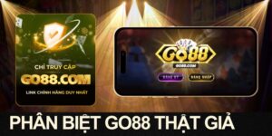 Cách nhận biết GO88 nhanh cho người mới